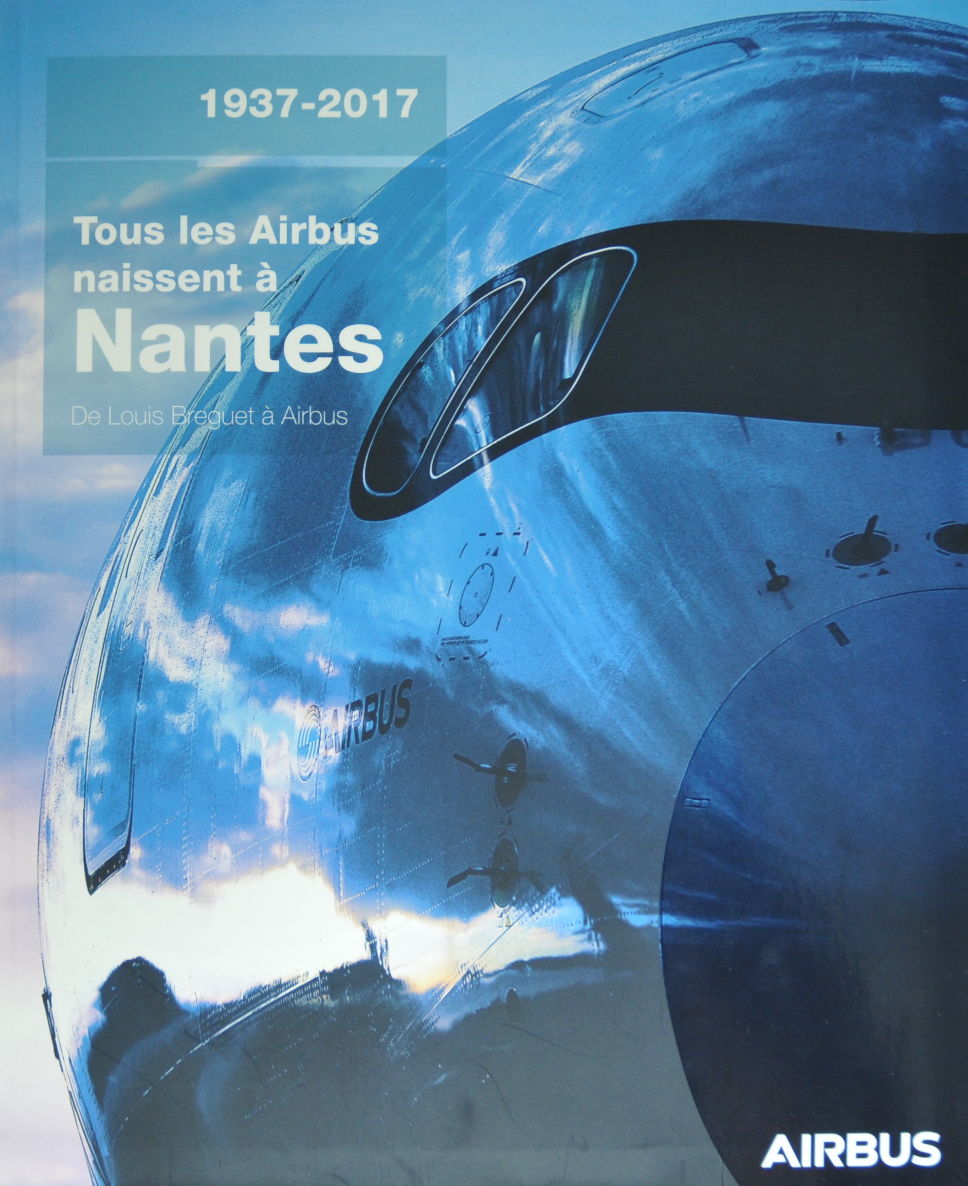 Tous les Airbus naissent Nantes Version 12 2017